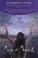 Cover of Crazy As Chocolate by Elizabeth Hyde