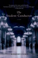The Student Conductor