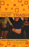 Hot Trash