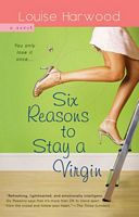Six Reasons to Stay a Virgin