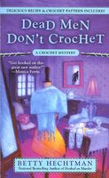 Dead Men Don't Crochet