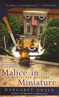 Malice in Miniature