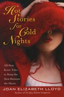 Cover of Hot Stories for Cold Nights by Joan Elizabeth Lloyd