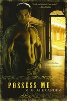 Possess Me by R.G. Alexander