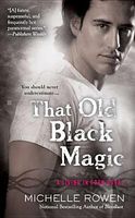 That Old Black Magick