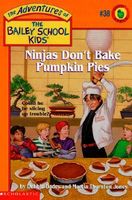 Ninjas Don't Bake Pumpkin Pie