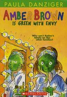 Amber Brown is Green with Envy