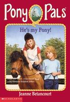 He's My Pony!