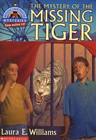 The Mystery of the Missing Tiger