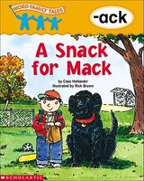 Snack for Mack: A Snack for Mack)