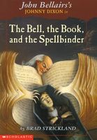 The Bell, The Book and The Spellbinder