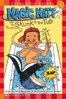 Magic Matt and the Skunk in the Tub