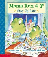 Mama Rex and T Stay Up Late