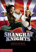 Shanghai Knights: Movie Novelization