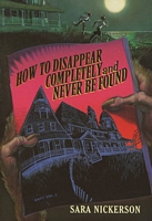 How To Disappear Completely and Never Be Found