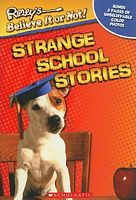 Strange School Stories
