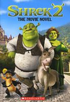 Shrek 2: The Movie Novel
