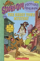 The Ghost Town Mystery