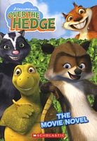 Over The Hedge: Movie Novel