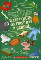 The Top Ten Ways to Ruin the First Day of School
