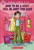 How to Be a Girly Girl in Just Ten Days