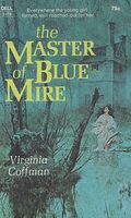 The Master of Blue Mire
