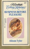 Business Before Pleasure