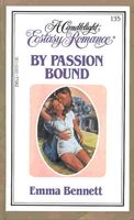 By Passion Bound