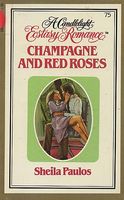 Champagne and Red Roses