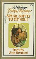 Speak Softly to My Soul