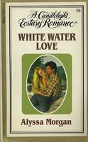 White Water Love