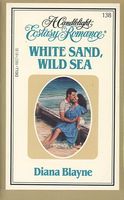 White Sand, Wild Sea