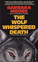 The Wolf Whispered Death