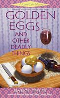 Golden Eggs and Other Deadly Things