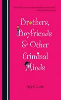 Brothers, Boyfriends & Other Criminal Minds