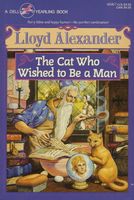 The Cat Who Wished To Be A Man