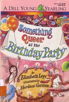 Something Queer at the Birthday Party