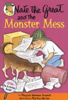 Nate the Great and the Monster Mess