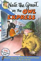 Nate the Great on the Owl Express