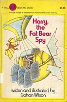 Harry the Fat Bear Spy