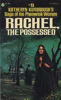 Rachel, the Possessed
