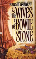 The Wives of Bowie Stone