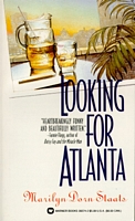 Cover of Looking for Atlanta by Marilyn Dorn Staats