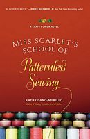 Miss Scarlet's School of Patternless Sewing
