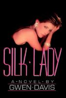 Silk Lady