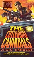 The Cutthroat Cannibals