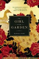 Cover of The Girl in the Garden by Kamala Nair