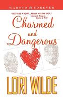 Charmed and Dangerous