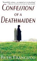 Confessions of a Deathmaiden