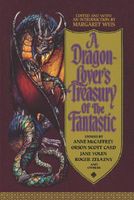 A Dragon-Lover's Treasury of the Fantastic